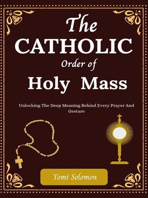 cover image of The Catholic Orer of Holy Mass